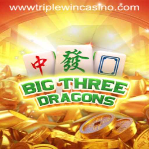 Discover the Thrill of BigThreeDragons: A Triple Win Casino Experience