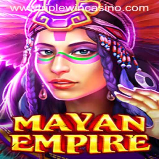 Exploring the Thrills of MayanEmpire in the Triple Win Casino Realm