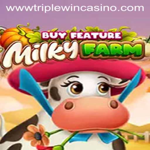 Exploring the World of MilkyFarmBuyFeature: A Triple Win Casino Game