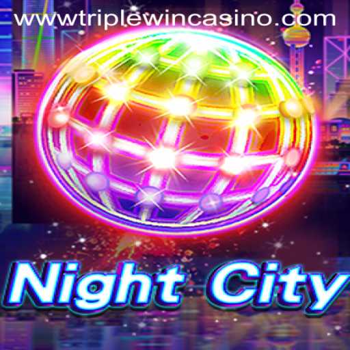Discover the Exciting World of NightCity and Triple Win Casino