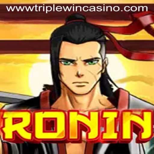 Exploring the Exciting World of Ronin: A Triple Win Casino Adventure